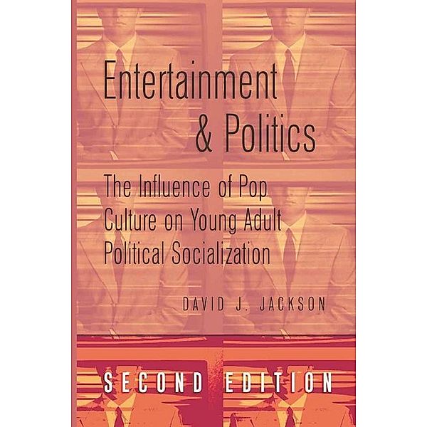 Entertainment and Politics, David Jackson