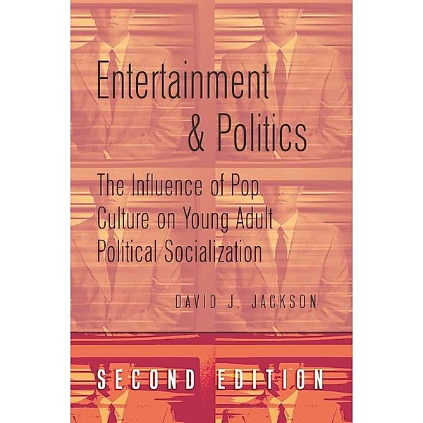 Entertainment and Politics, David Jackson