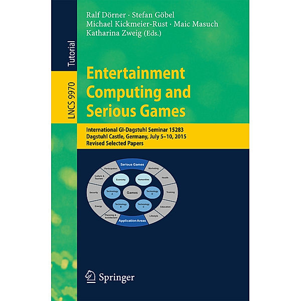 Entertainment Computing and Serious Games