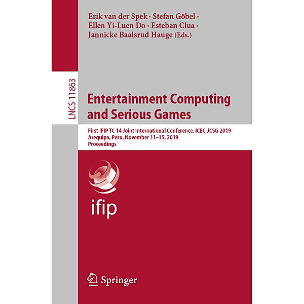 Entertainment Computing and Serious Games