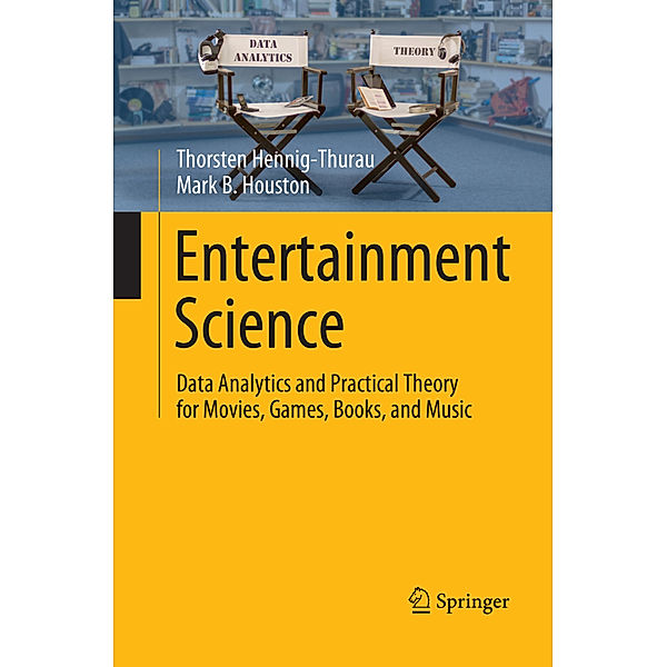 Entertainment Science, Thorsten Hennig-Thurau, Mark B. Houston