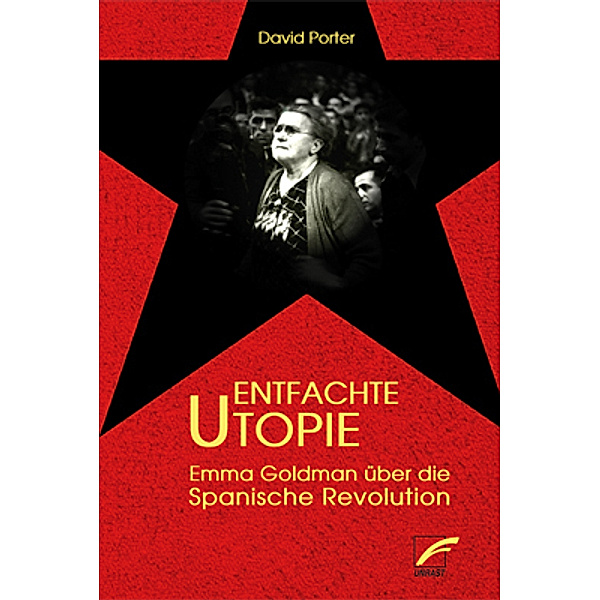 Entfachte Utopie, David Porter