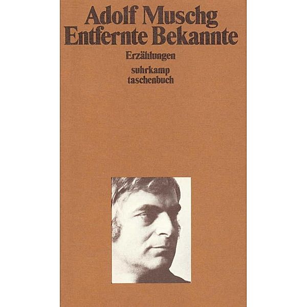 Entfernte Bekannte, Adolf Muschg