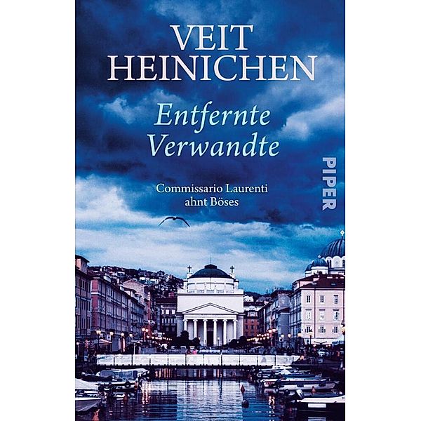 Entfernte Verwandte / Proteo Laurenti Bd.11, Veit Heinichen