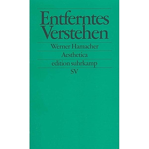 Entferntes Verstehen, Werner Hamacher