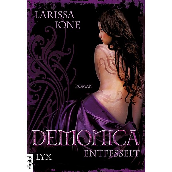 Entfesselt / Demonica Bd.2, Larissa Ione