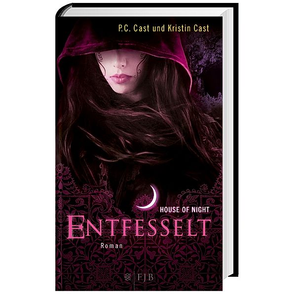 Entfesselt - House of Night, P C Cast, Kristin Cast