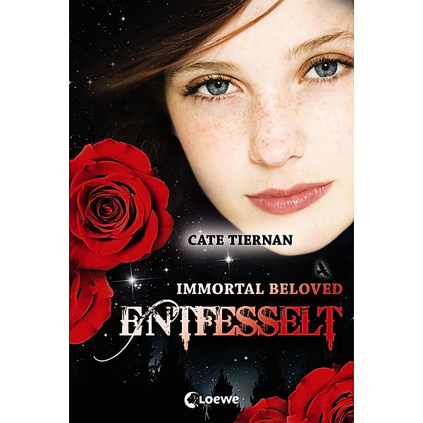 Entfesselt / Immortal Beloved Trilogie Bd.3, Cate Tiernan