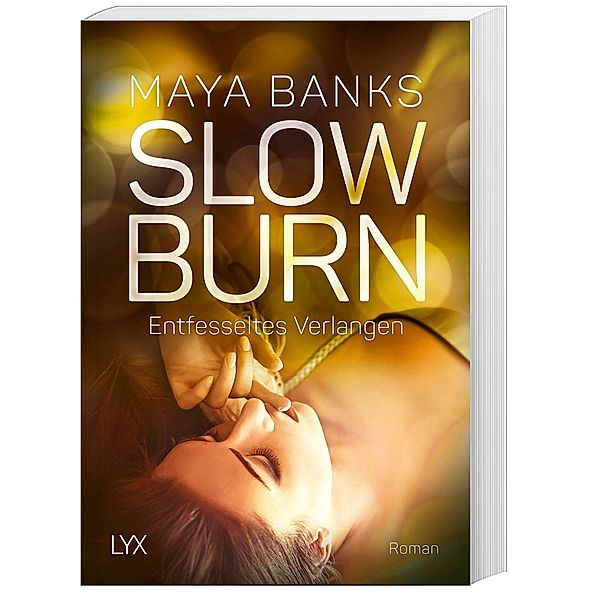 Entfesseltes Verlangen / Slow Burn Bd.4, Maya Banks