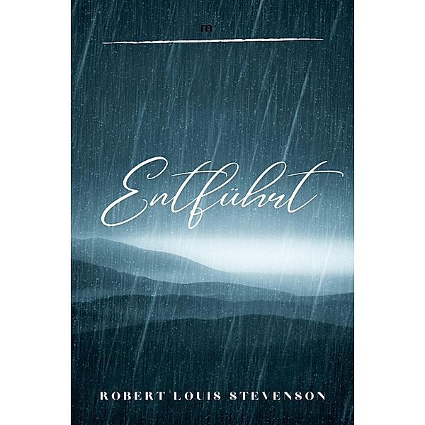 Entführt, Robert Louis Stevenson