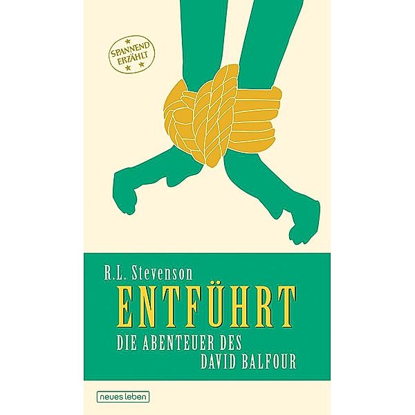 Entführt / Spannend erzählt Bd.1, Robert Louis Stevenson