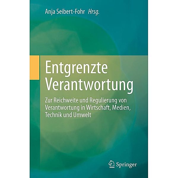 Entgrenzte Verantwortung