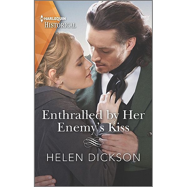 Enthralled by Her Enemy's Kiss, Helen Dickson