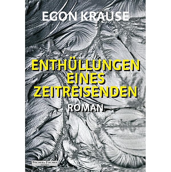 Enthüllung eines Zeitreisenden, Egon Krause