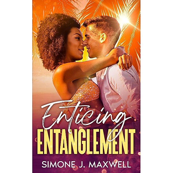 Enticing Entanglement, Simone J. Maxwell