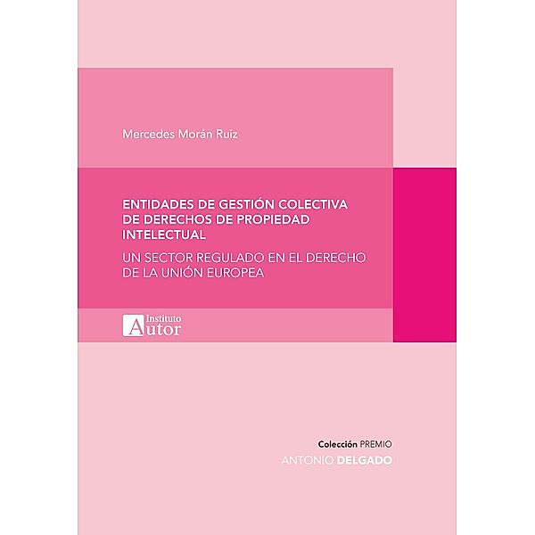 Entidades de gestión colectiva de derechos de propiedad intelectual, Mercedes Ruiz Morán