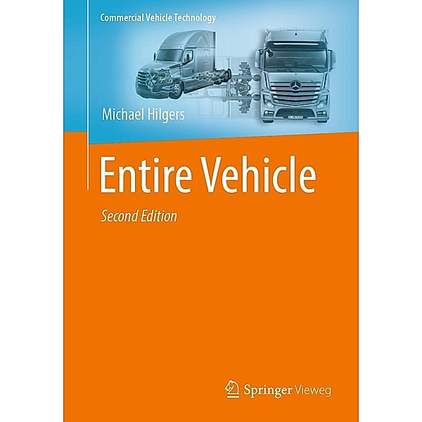 Entire Vehicle / Commercial Vehicle Technology, Michael Hilgers