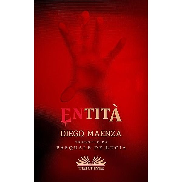 ENtità, Diego Maenza