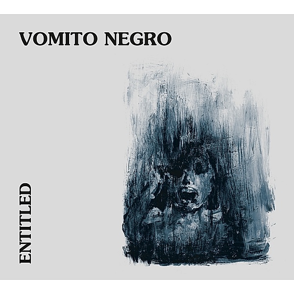 Entitled, Vomito Negro