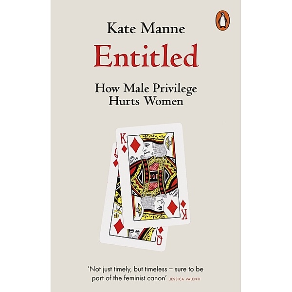 Entitled, Kate Manne