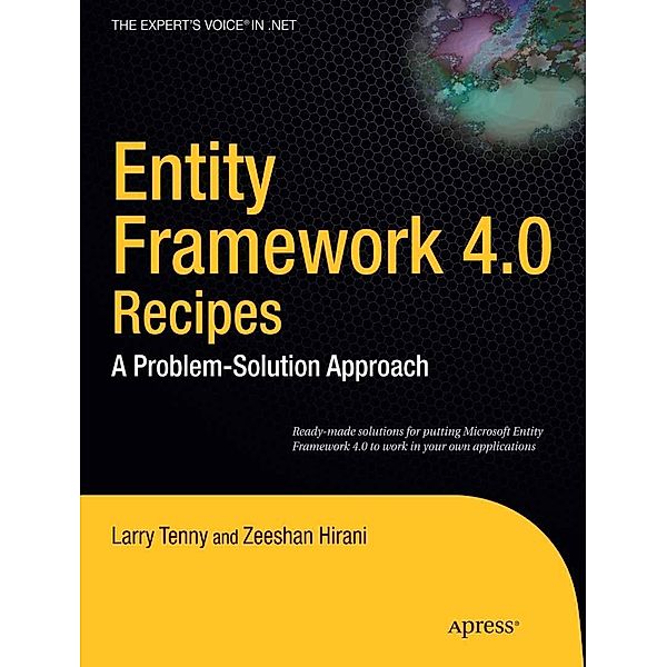 Entity Framework 4.0 Recipes, Larry Tenny, Zeeshan Hirani