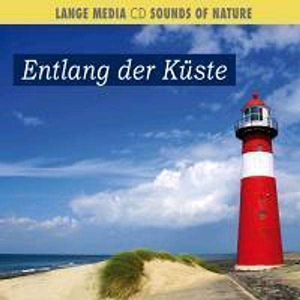 Entlang Der Küste, Naturgeräusche