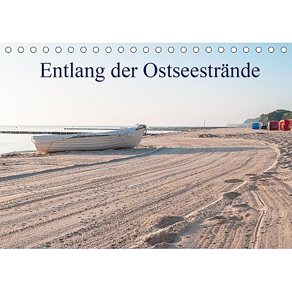 Entlang der Ostseestrände (Tischkalender 2021 DIN A5 quer), Johann Pavelka