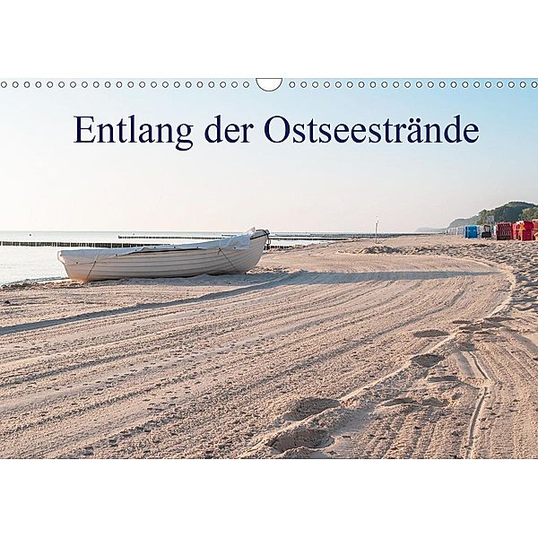 Entlang der Ostseestrände (Wandkalender 2021 DIN A3 quer), Johann Pavelka