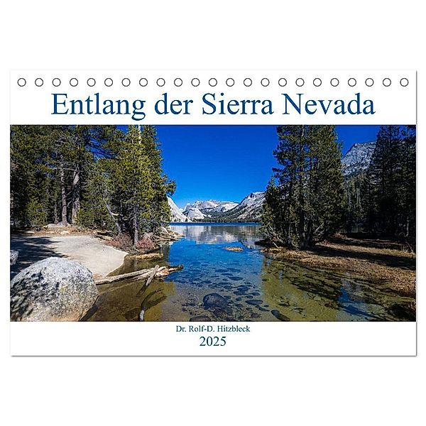 Entlang der Sierra Nevada (Tischkalender 2025 DIN A5 quer), CALVENDO Monatskalender, Calvendo, Rolf Hitzbleck