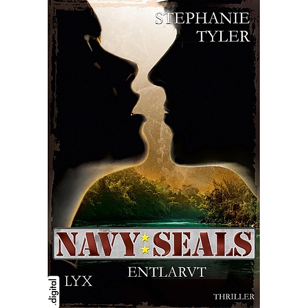 Entlarvt / Navy Seals Bd.2, Stephanie Tyler