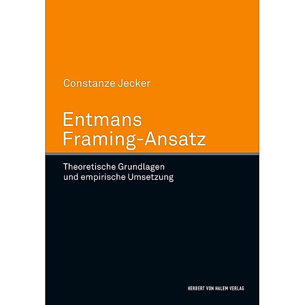 Entmans Framing-Ansatz, Constanze Jecker