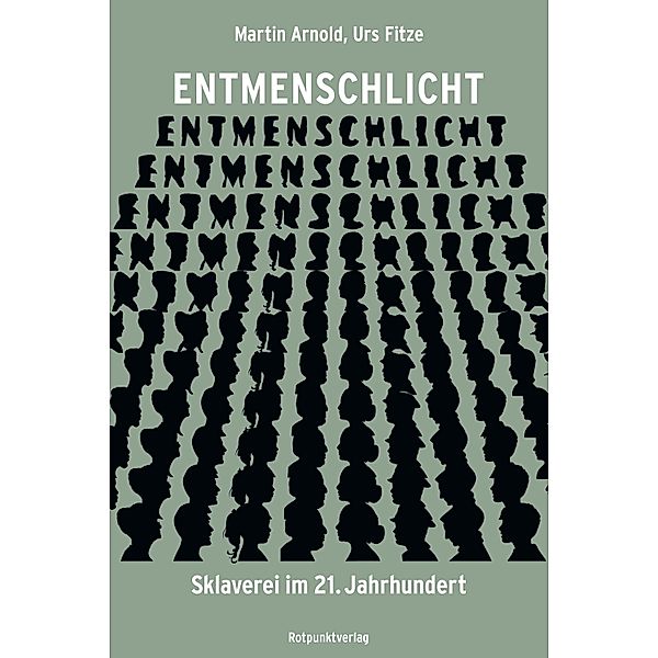 Entmenschlicht, Martin Arnold, Urs Fitze