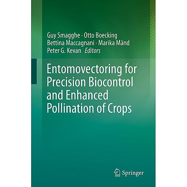 Entomovectoring for Precision Biocontrol and Enhanced Pollination of Crops