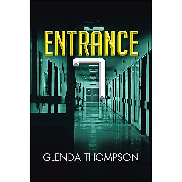 Entrance 7, Glenda Thompson