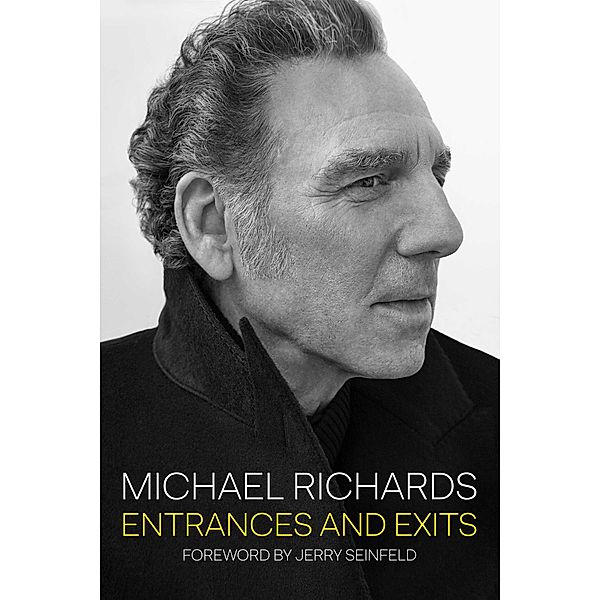 Entrances and Exits, Michael Richards