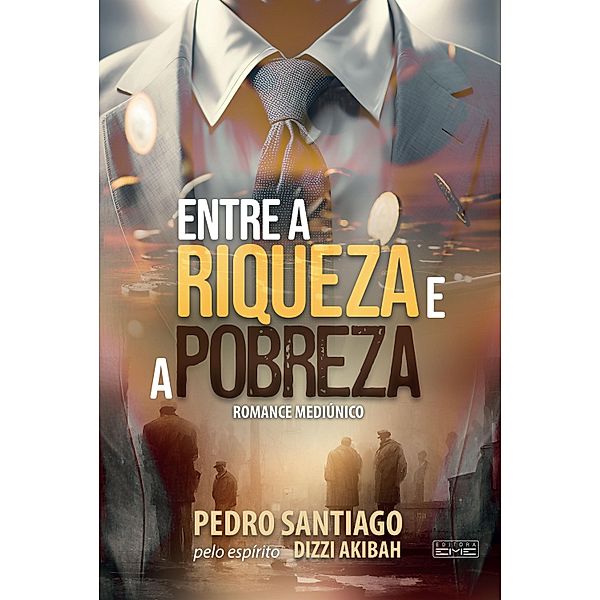 Entre a riqueza e a pobreza, Pedro Santiago
