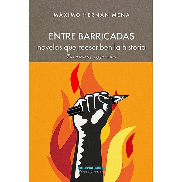 Entre barricadas, Máximo Hernán Mena