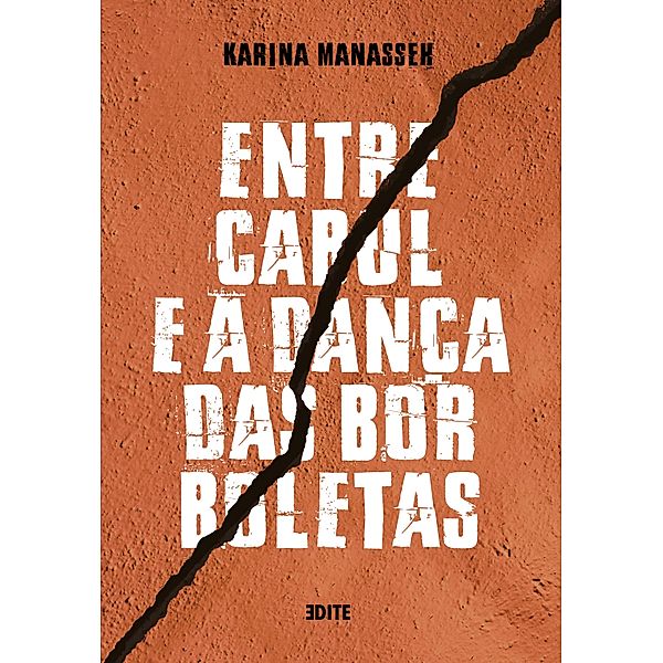 Entre Cabul e a Dança das Borboletas, Karina Manasseh