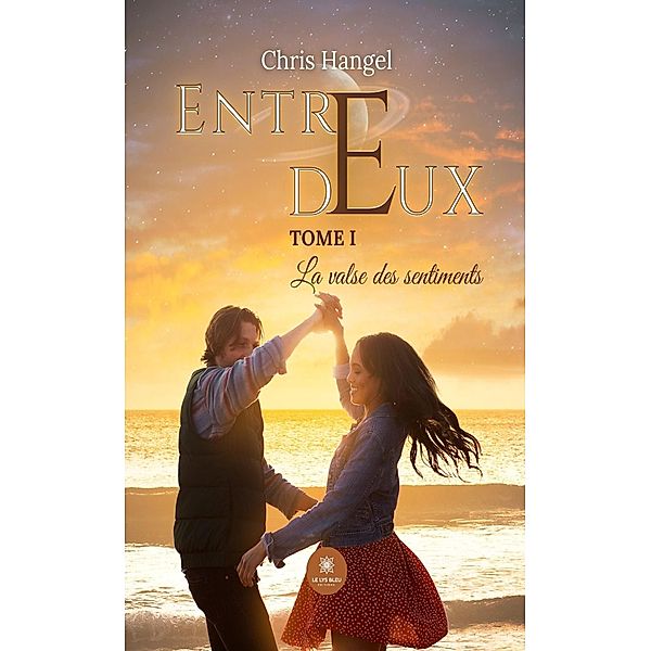 Entre deux - Tome 1, Chris Hangel