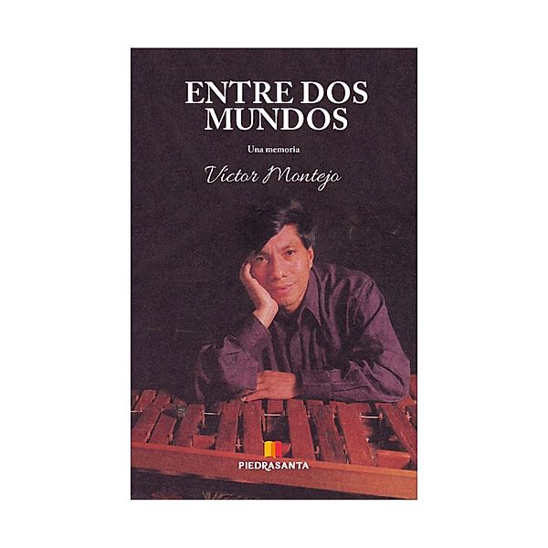 Entre dos mundos, Víctor Montejo