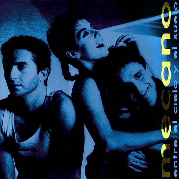 Entre El Cielo Y El Suelo(2023 Vinyl Album Repress, Mecano