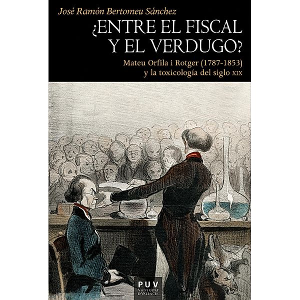 ¿Entre el fiscal y el verdugo? / HISTÒRIA Bd.186, José Ramón Bertomeu Sánchez