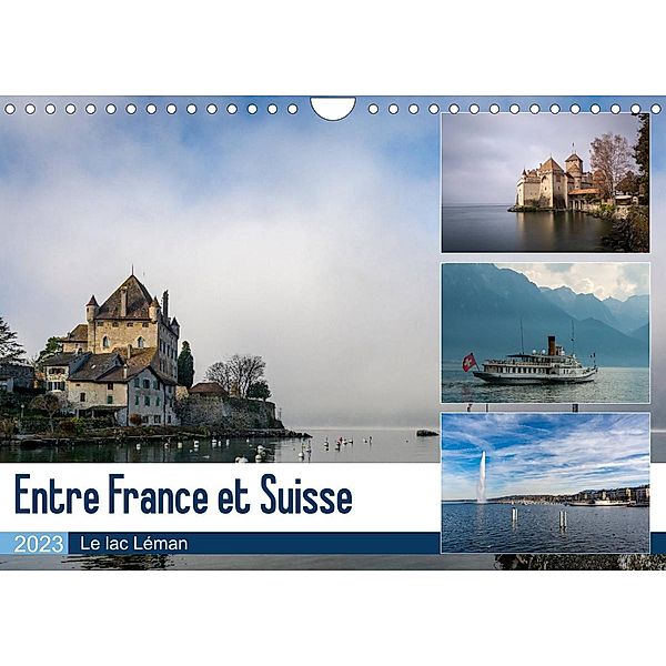 Entre France et Suisse, le lac Léman (Calendrier mural 2023 DIN A4 horizontal), Alain Gaymard