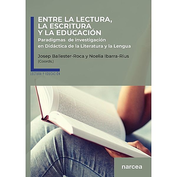 Entre la lectura, la escritura y la educación / Lectura y educación Bd.1