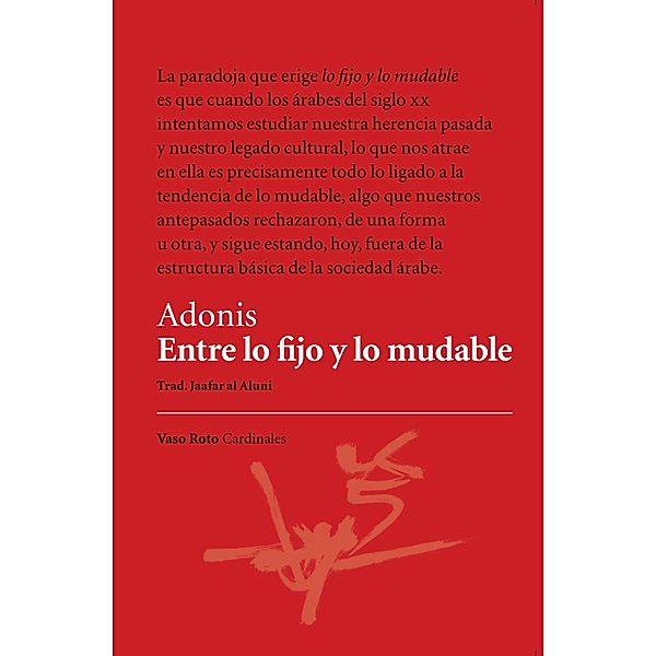 Entre lo fijo y lo mudable / Cardinales Bd.22, Adonis