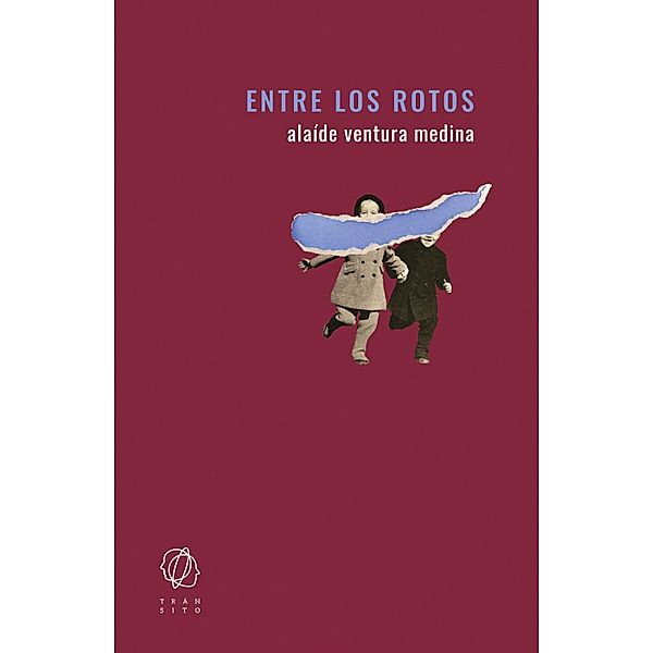 Entre los rotos, Alaíde Ventura Medina