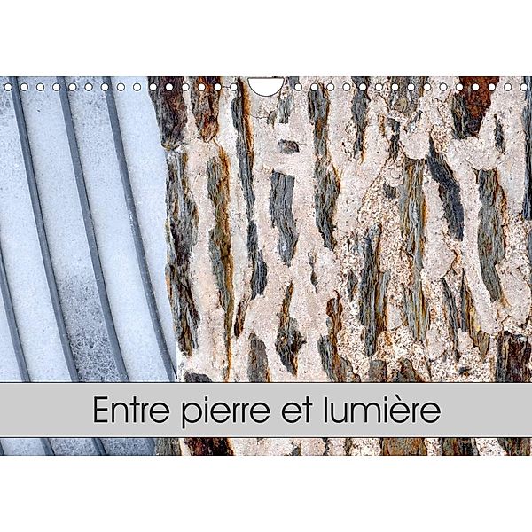 Entre pierre et lumière (Calendrier mural 2023 DIN A4 horizontal), Patrice Thebault