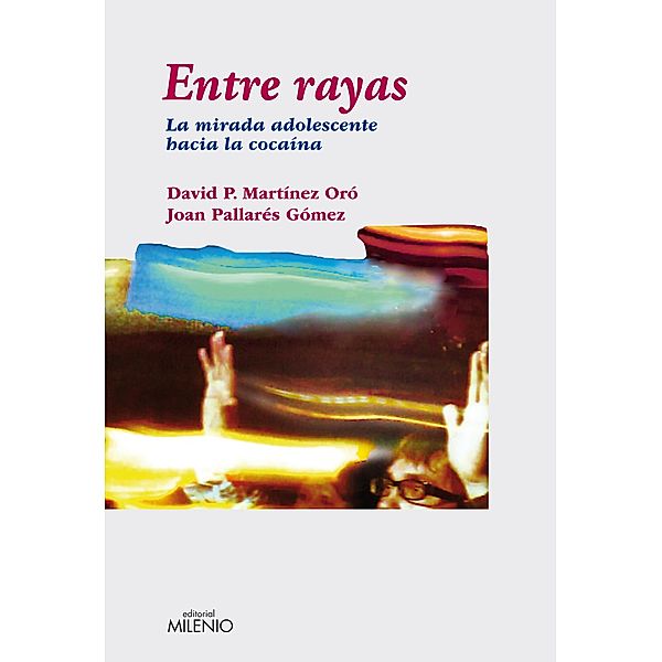 Entre rayas / Ensayo Bd.38, Joan Pallarès Gómez, David P. Martínez Oró