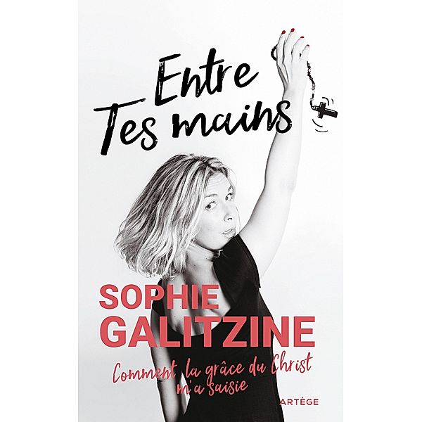 Entre Tes mains, Sophie Galitzine