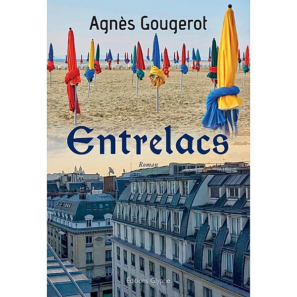 Entrelacs, Agnès Gougerot